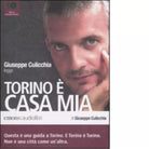 Torino casa mia letto da Giuseppe Culicchia Audiolibro di Giuseppe Culicchia