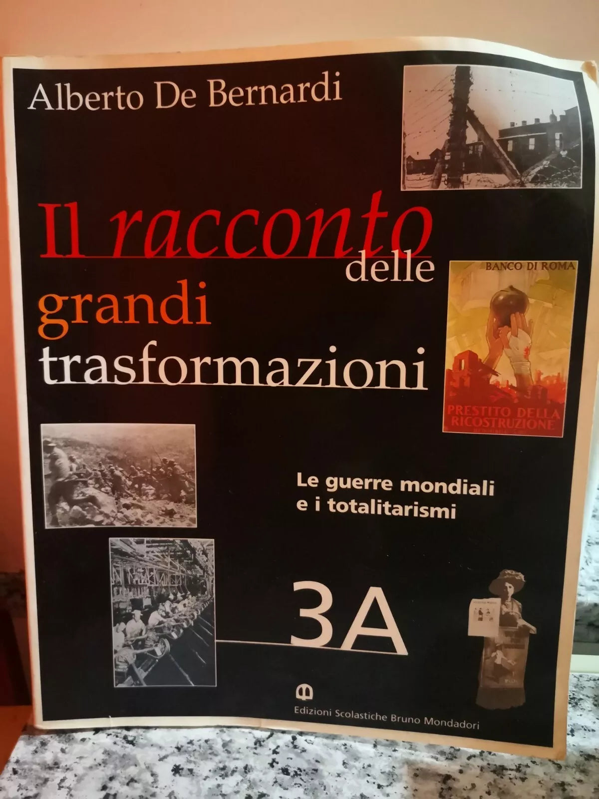 il Racconto delle grandi trasformazioni di A. De Bernardi, 2001, Mondadori -F