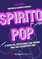 SPIRITO POP di Elisa Babini