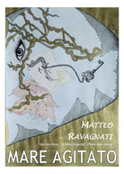 Mare agitato di Matteo Ravagnati, 2020, Youcanprint