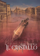 Il Cristallo di Shirll Weirdrow, 2019, Youcanprint