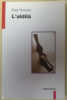 L’aldilà - Vernette Jean - 1999, Editori Riuniti - L 
