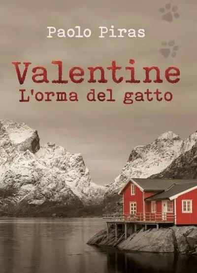 Valentine L orma del gatto di Paolo Piras