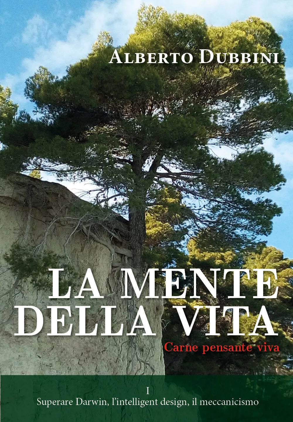 La mente della vita di Alberto Dubbini