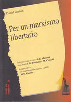 Per un marxismo libertario di Daniel Guerin, 2009, Massari Editore