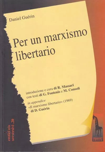 Per un marxismo libertario di Daniel Guerin, 2009, Massari Editore