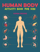 HUMAN BODY ACTIVITY BOOK FOR KIDS