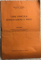 Crisi vinicola sofisticazioni e fisco di Biagio Ando, 1955, Camera Dei Deputat