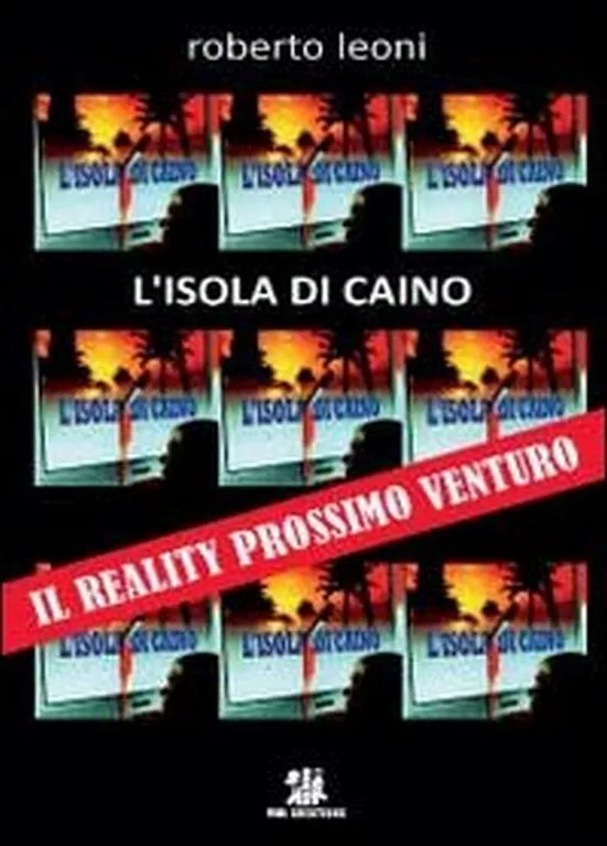 L’isola di Caino di Roberto Leoni, 2012, Youcanprint