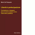 Libert partecipazione di Mario De Pasquale