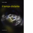 Il tempo distante di Andrea Magis