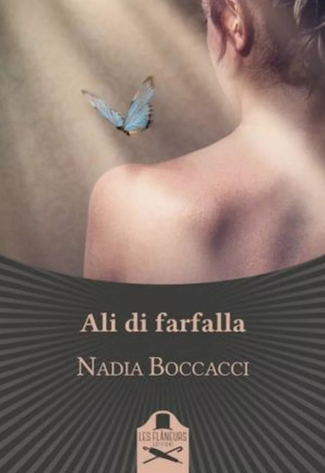 Ali di farfalla di Nadia Boccacci , Flaneurs