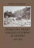 Diario del primo viaggio attorno al mondo di Enrico D Albertis