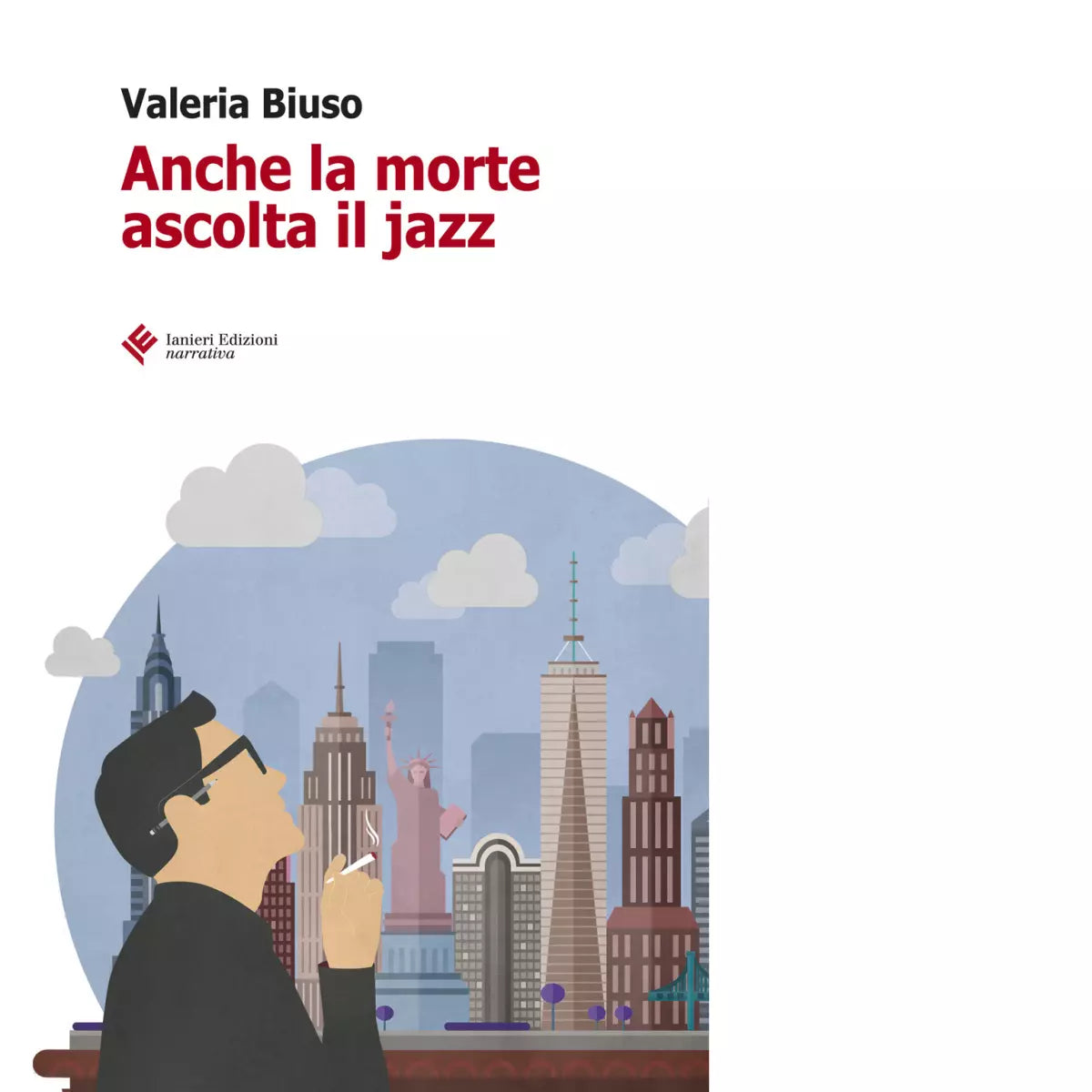 Anche la morte ascolta il jazz di Valeria Biuso