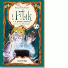 I Pitik e la pietra luminosa Con audiolibro di Susanne Schmidt