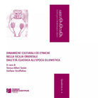 Dinamiche culturali ed etniche nella Sicilia orientale dall et classica