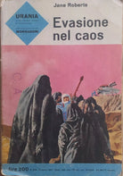 Evasione nel caos di Jane Roberts, 1964, Mondadori