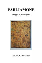 Parliamone di Nicola Di Pinto, 2019, Youcanprint