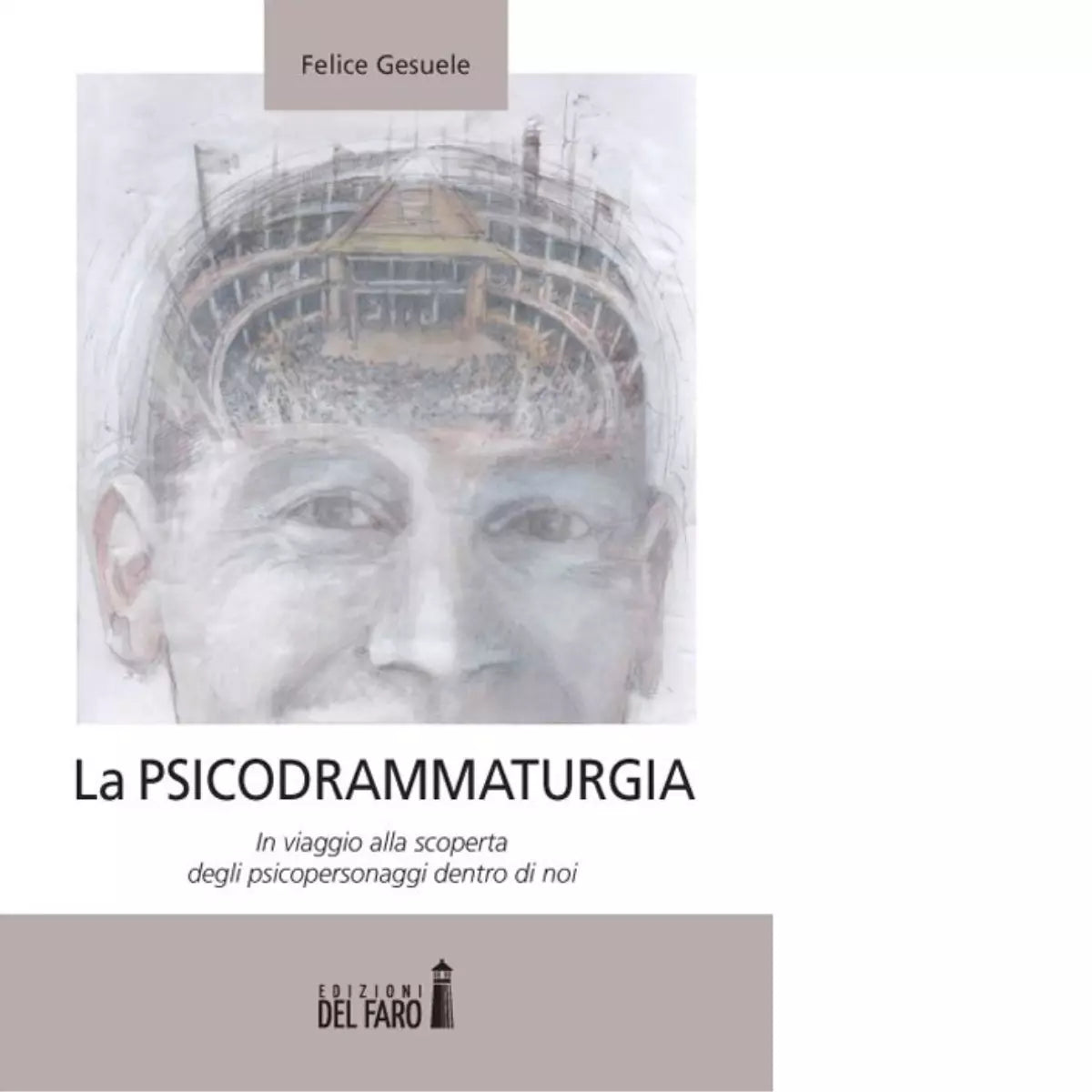 psicodrammaturgia di Gesuele Felice