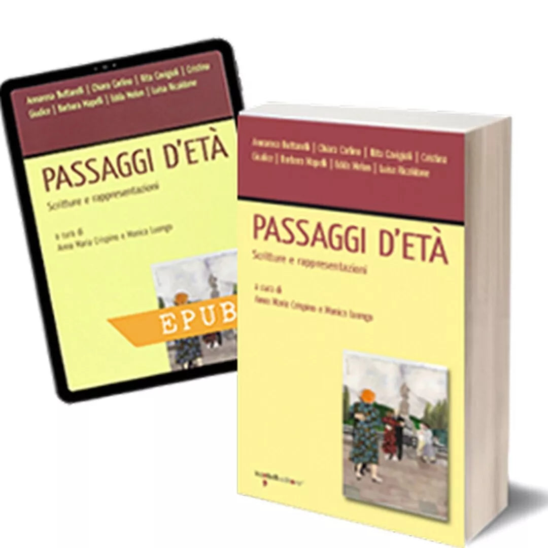 Passaggi d’eta di Anna Maria Crispino, Monica Luongo, 2013, Iacobelli Editore