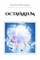Octavarium di Alberto Alessandri, 2020, Youcanprint