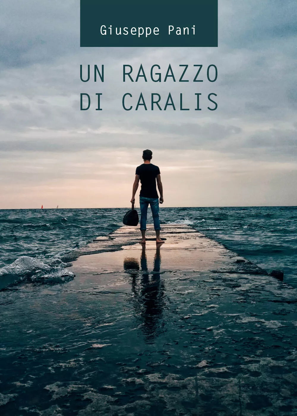 Un Ragazzo di Caralis di Giuseppe Pani, 2021, Youcanprint