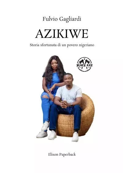 Azikiwe di Fulvio Gagliardi