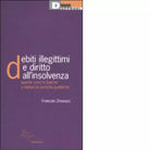DEBITI ILLEGITTIMI E DIRITTO ALL INSOLVENZA di FRANCOIS CHESNAIS