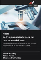 Ruolo dell immunoistochimica nel carcinoma del seno
