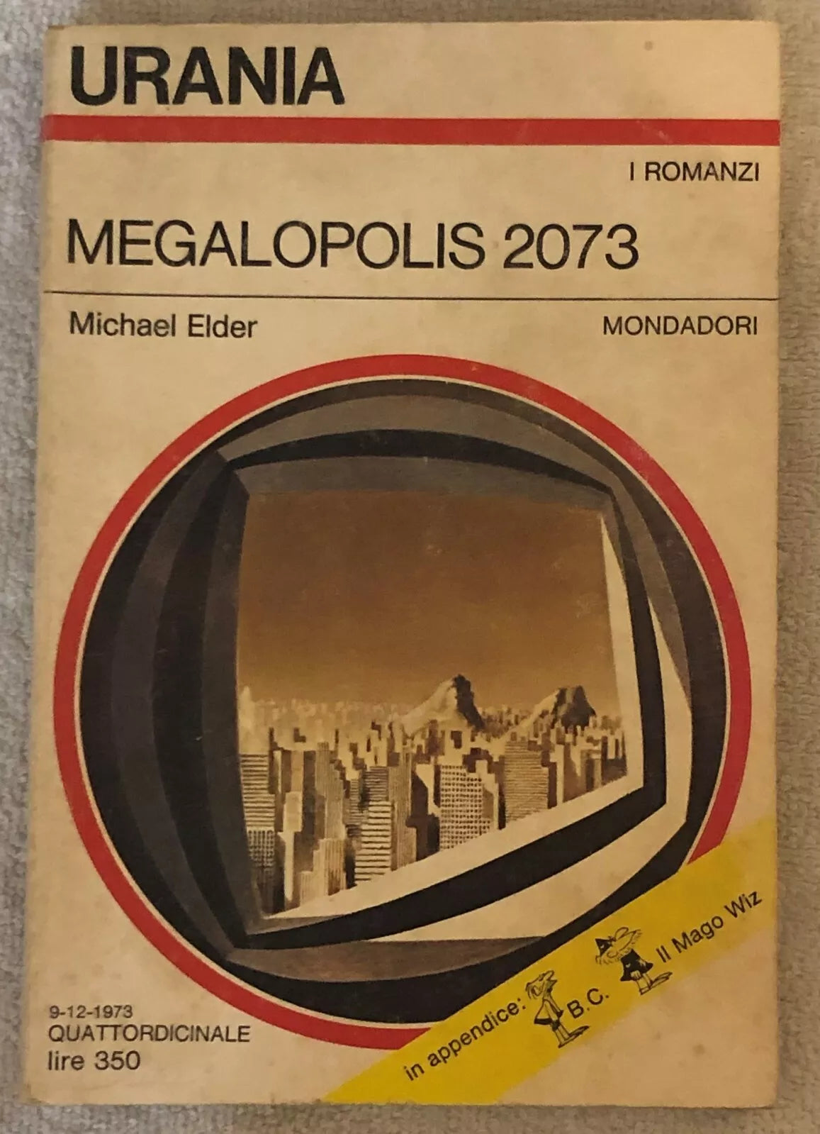 Megalopolis 2073 di Michael Elder, 1973, Mondadori