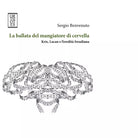 La ballata del mangiatore di cervella Kris