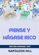 Piense y h gase rico di Napoleon Hill