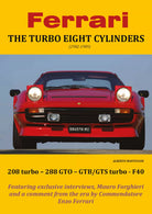 Ferrari THE TURBO EIGHT CYLINDERS 1982-1989 [Copertina Rigida] - Mantovani - P