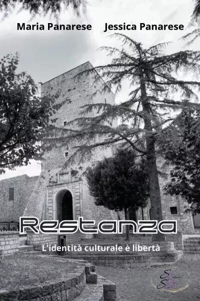 Restanza L identit culturale libert di Maria Panarese