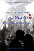 Scrittrice al bar Cupido - Bar Cupido serie vol. 1 di Giovanna Capizzuto, 2019