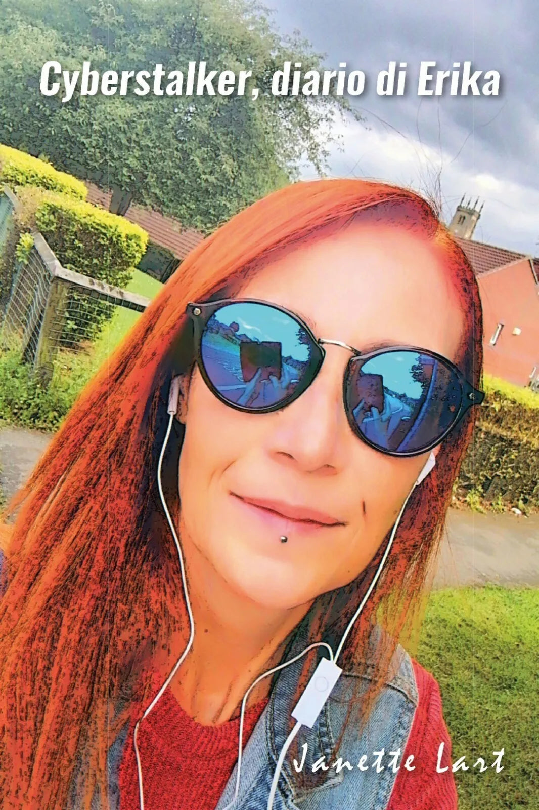 Cyberstalker, diario di Erika di Janette Lart Youcanprint, 2020