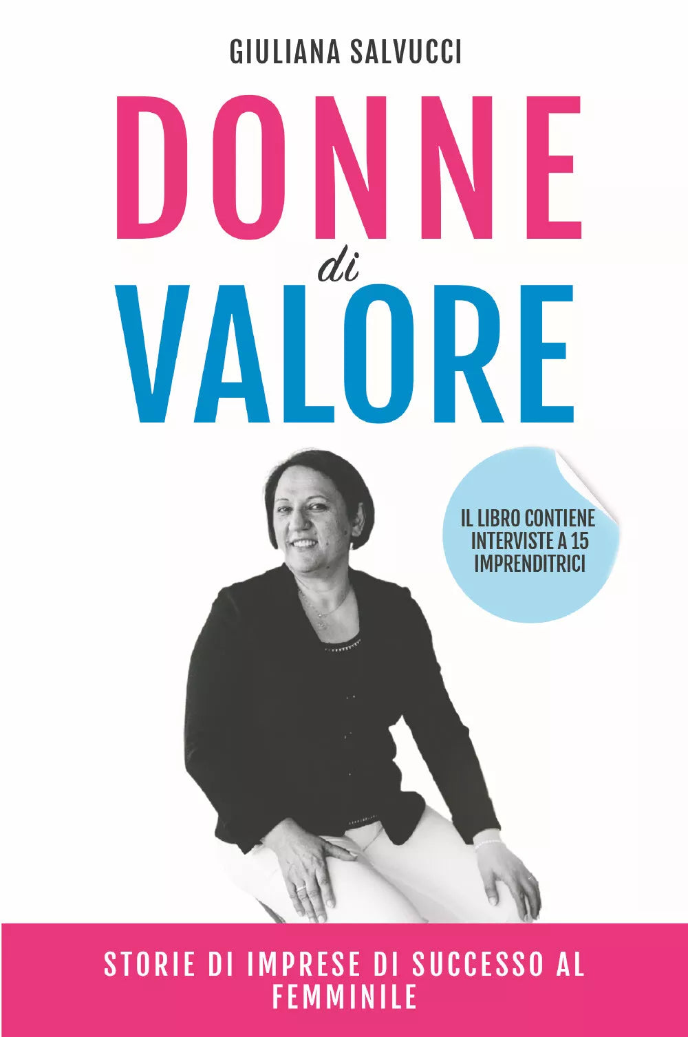 Donne di valore di Giuliana Salvucci