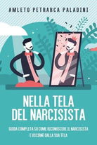 NELLA TELA DEL NARCISISTA