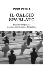 Il calcio sparlato