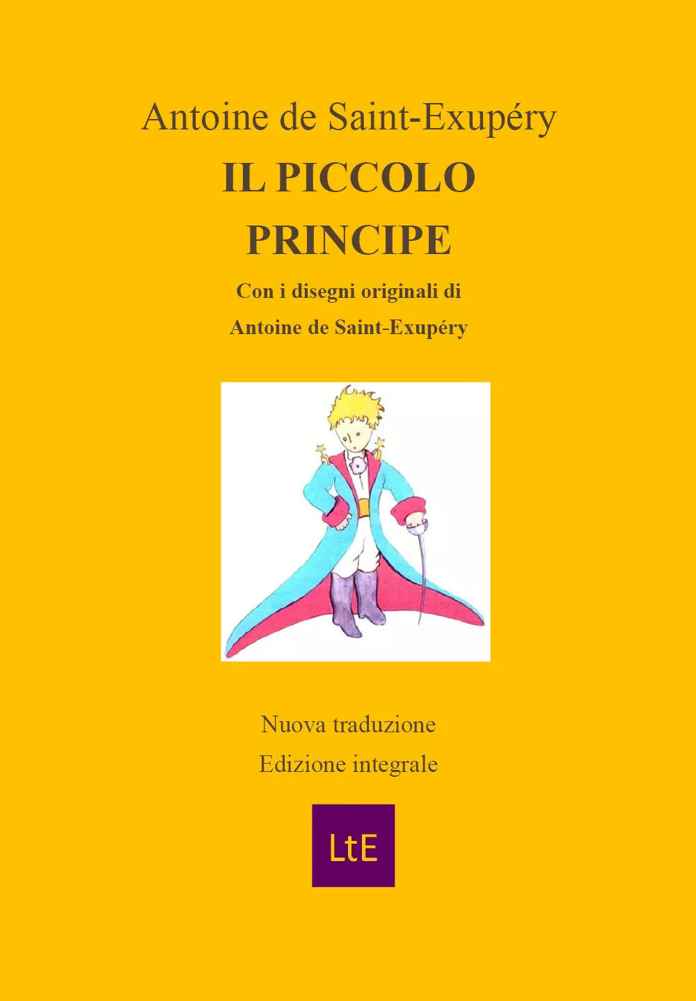 Il piccolo principe - Antoine De Saint-exupery, 2020, Latorre