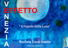 IL POPOLO DELLA LUNA - Mostra d’arte personale di Rachele Carol Odello alias Sev