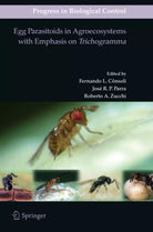 Egg Parasitoids in Agroecosystems with Emphasis on Trichogramma