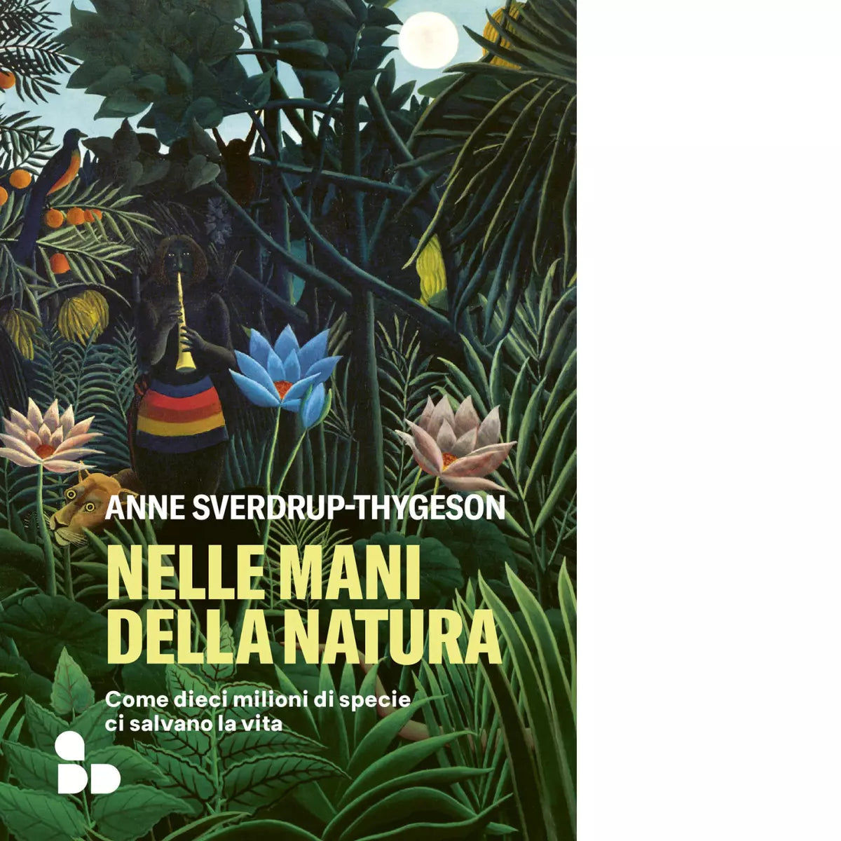 Nelle mani della natura di Anne Sverdrup