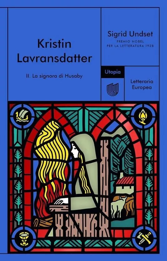 La signora di Husaby Kristin Lavransdatter Vol 2 di Sigrid Undset