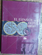 El Espanol En El Hotel-Moreno,Tuts-Sociedad General Espanola de Libreria,2004-R