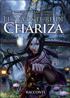 Le avventure di Chariza di Francesca Angelinelli, 2015, Youcanprint