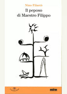 Il Peposo di maestro Filippo Libro di Nino Filast