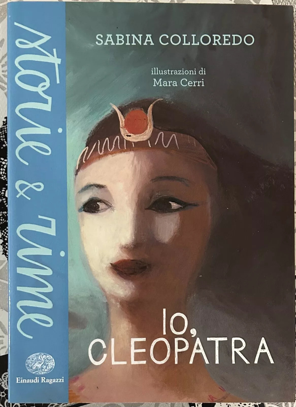 Io Cleopatra di Sabina Colloredo 2016 Einaudi Ragazzi