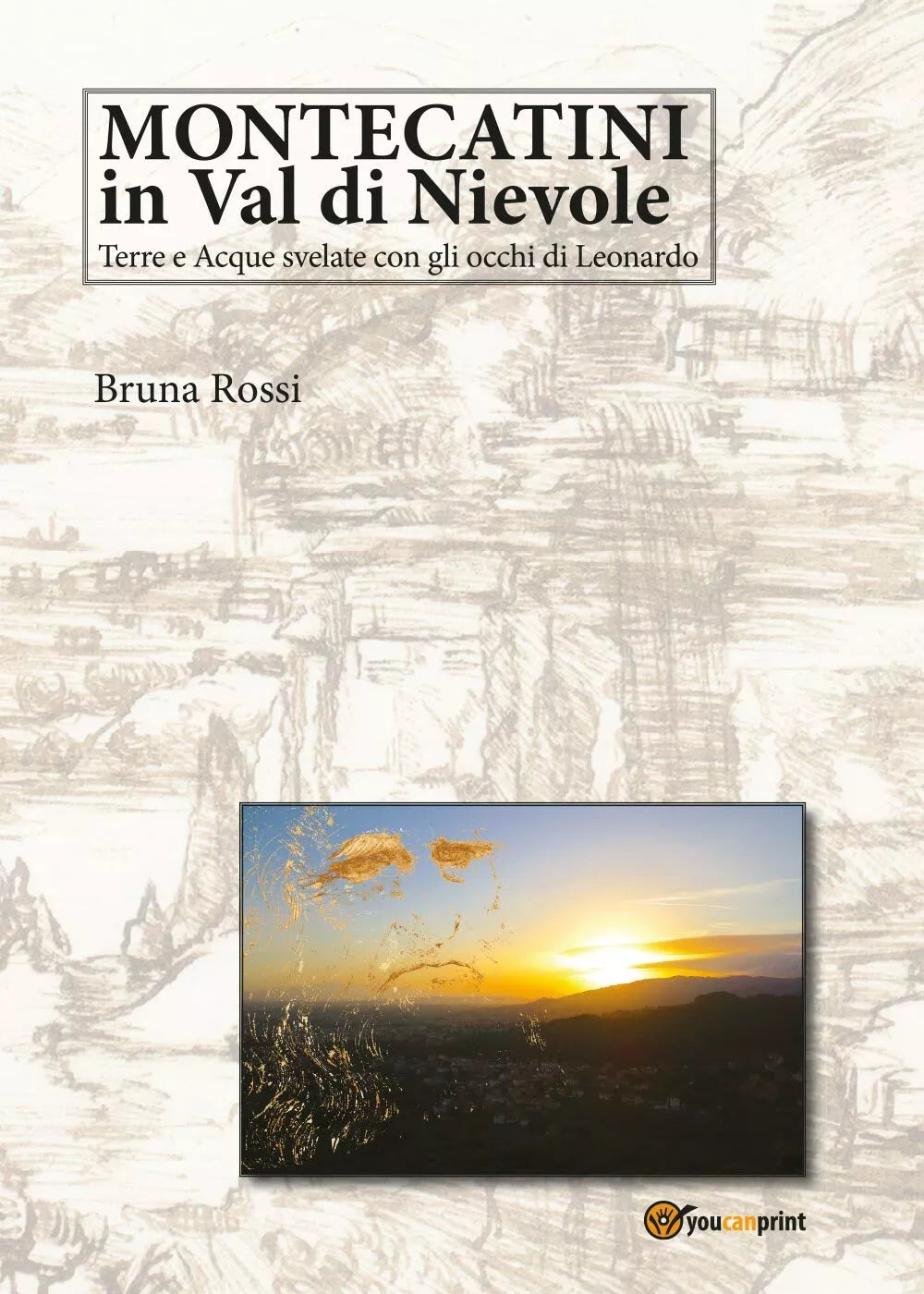 Montecatini in Val di Nievole: Terre e Acque svelate con gli occhi di Leonardo