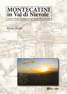 Montecatini in Val di Nievole: Terre e Acque svelate con gli occhi di Leonardo